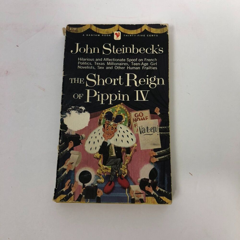 VTG 1957 The Short Reign of Pippin IV by John Steinbeck Paperback Book Bantam